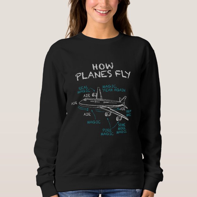 Camiseta How Planes Fly  Pilot Aerospace Engineer Aviation  (Frente)