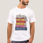 Camiseta How to Chill Like a Cat<br><div class="desc">Description: The artwork depicts a grey tabby cat with its eyes closed in a deep sleep, sprawled across a stack of six colorful books. The illustration style is clean and playful, featuring bold outlines and soft shading. Each book in the stack has a humorous, cat-related title, including "Chillax, " "The...</div>