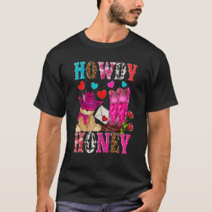 Camiseta Howdy Honey Western Cowgirl Dia de os namorados 1