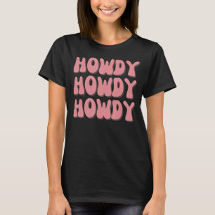 Camiseta Howdy Rodeo Western Retro Vintage País Sul