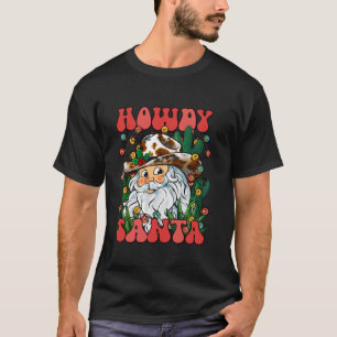 Camiseta Howdy Santa Claus Retro Groovy Cowboy Western Chri