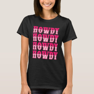 Camiseta Howdy Southern Western Country Girl Rodeo Cowgir