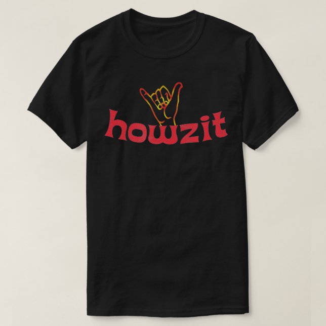 Camiseta Howzit Surf Hawaii Shaka (Frente do Design)