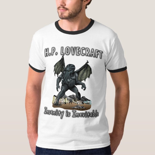 Camiseta HP Lovecraft -- A demência é inevitável (Frente)