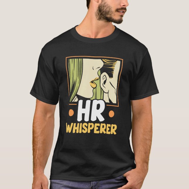 Camiseta Hr Whisperer Human Resources Payroll Job Professio (Frente)