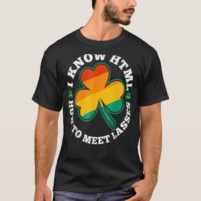 Camiseta HTML Como Encontrar Lass Como Conhecer Mulheres Ir (Frente)