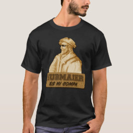 Camiseta Hubmaier es mi Compa(Gold)