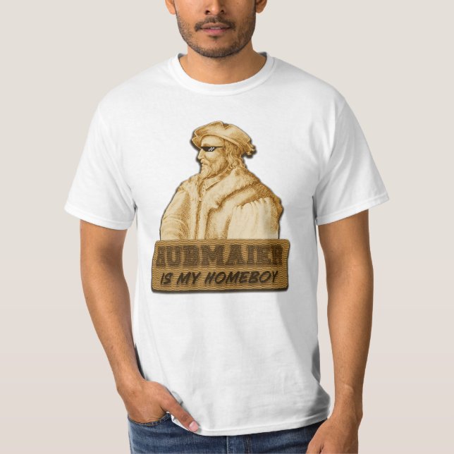 Camiseta Hubmaier is my Homeboy(Gold) - Economy class (Frente)