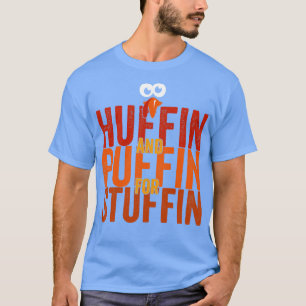 Camiseta Huffin e Puffin para o Stuffin
