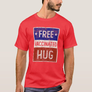 Camiseta HUG GRATUITO Vacinado Sou totalmente Vaxxed Vintag
