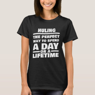 Camiseta Huling Lifetime Saying