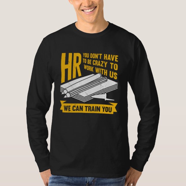 Camiseta Human Resources for an HR Specialist (Frente)