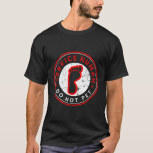 Camiseta Humano Não Pet Para Suporte De Serviço Emocional A