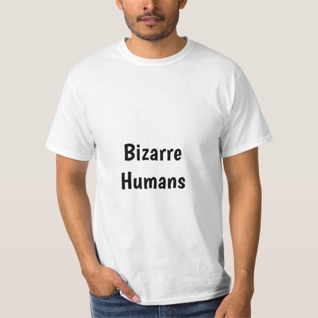 Camiseta Humanos bizarros (Frente)