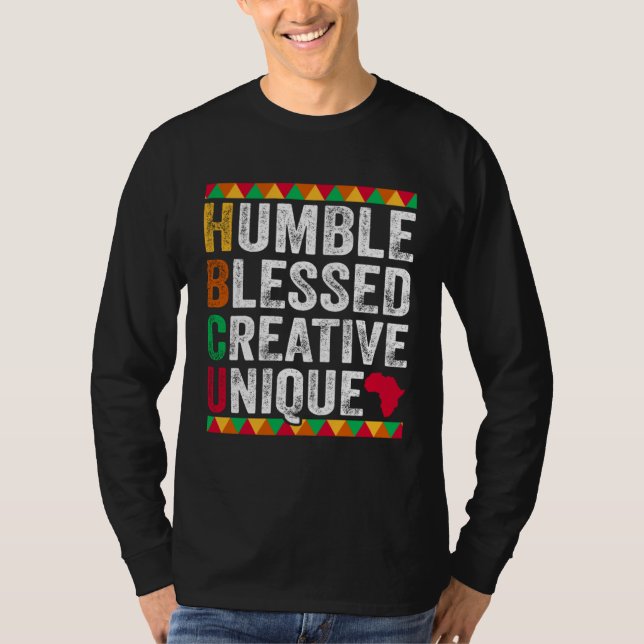 Camiseta Humble Blessed Creative Unique Black History and C (Frente)
