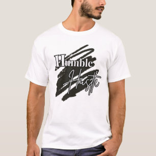 Camiseta Humble Hustle Motivacional   Minimal Streetwear