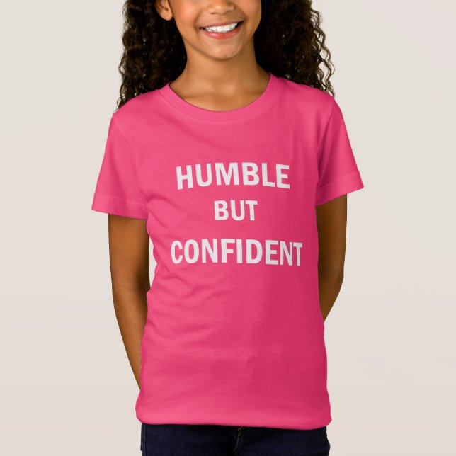 Camiseta humilde, mas confiante (Frente)