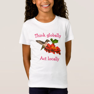Camiseta Hummingbird em Think Globally Age localmente