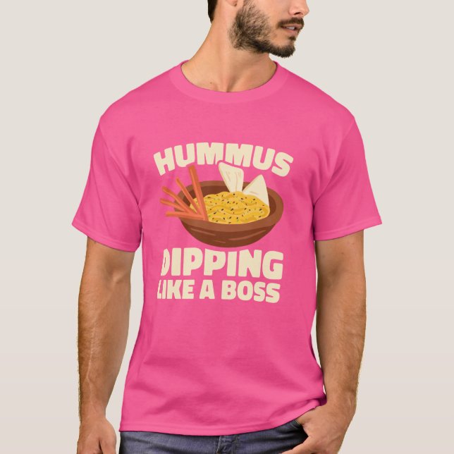 Camiseta Hummus Dipping Como Um Chefe (Frente)