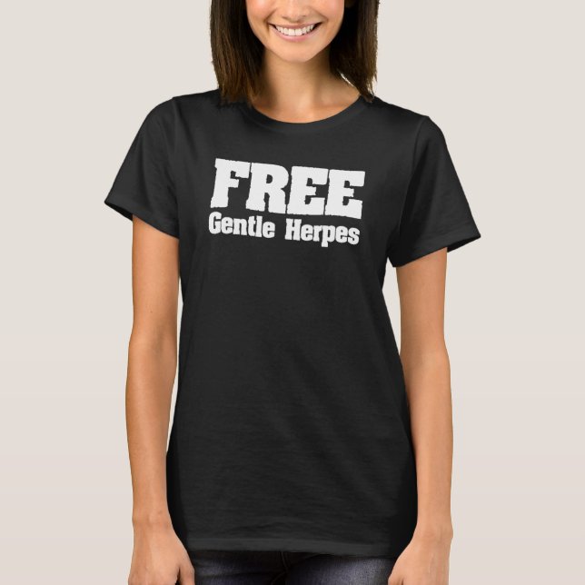 Camiseta Humor Adulto de Herpes Gentil Livre (Frente)