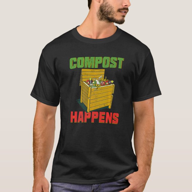 Camiseta Humor Compost Acontece Equipamentos de Jardinagem (Frente)