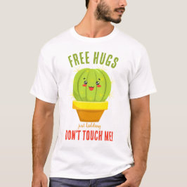 Camiseta Humor de cactus Abraços livres sarcásticos