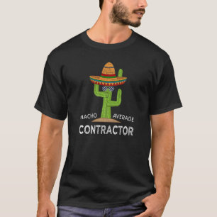 Camiseta Humor de Construção Divertido Dizendo Contratante