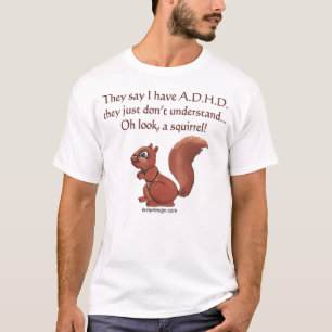 Camiseta Humor de Esquilo ADHD