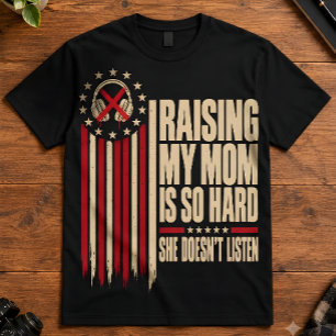 Camiseta Humor de Filha Criar Minha Mãe é Tão Difícil Arte