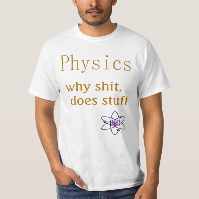 Camiseta humor de física (Frente)