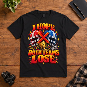 Camiseta Humor de Futebol Espero que Ambos os Times Perdem 