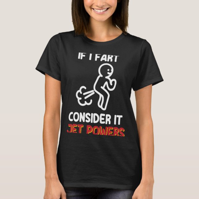 Camiseta Humor De Gás De Fart Piada Considere O Poder Do Ja (Frente)