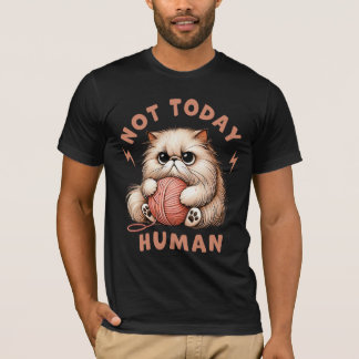 Camiseta Humor de Gato Engraçado Não hoje Humano Amante de