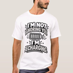 Camiseta Humor de Introvertido Não Estou Ignorando Você Rec