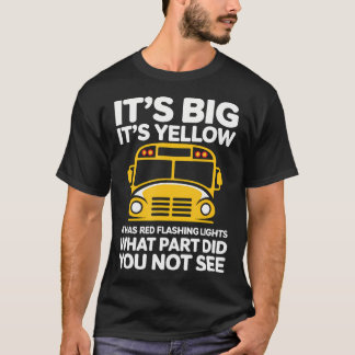 Camiseta Humor de Motorista de Ônibus Escolar Trabalhador d