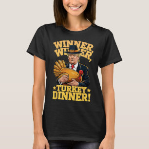 Camiseta Humor Engraçado Trump Vencedor Vencedor Jantar de