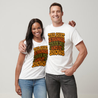 Camiseta Humor ficar Roupa mais velho