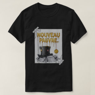 Camiseta Humor Financeiro Tendência Novo-Pobre Sarcástico