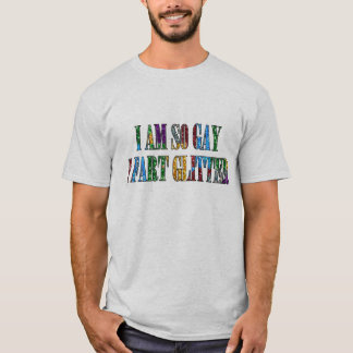 Camiseta Humor Gay Eu sou tão Gay Eu Peido Brilho