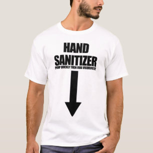Camiseta Humor Humor Adulto Mão Sanitizer embaraçoso