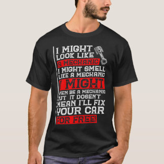 Camiseta Humor Mecânico Engraçado Eu Poderia Parecer Mecâni