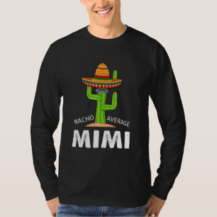Camiseta Humor Meming Nacho Média Mimi Mexicano