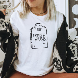 Camiseta Humor Negro Divertido RIP Esperanças e So