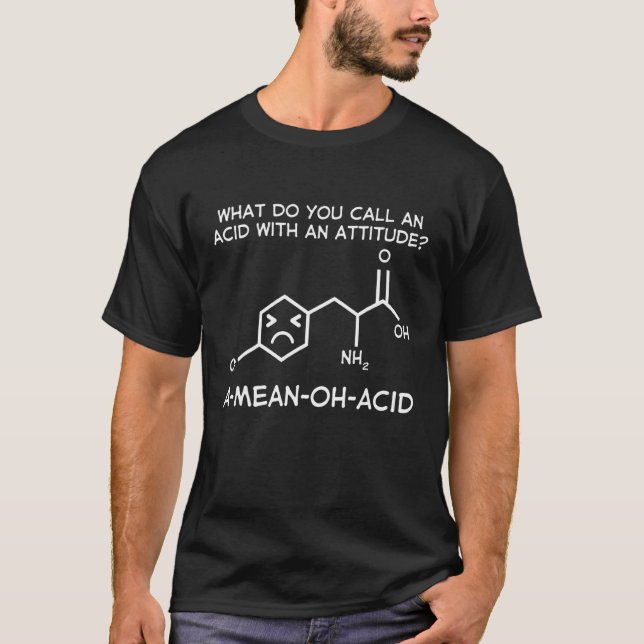 Camiseta Humor Nerdy Chemistry Amino Acid (Frente)