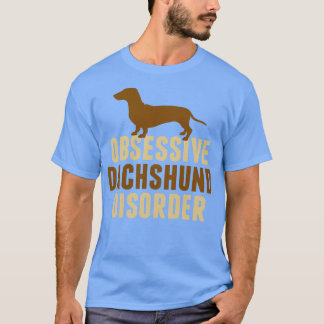 Camiseta Humor Obsessivo com Dachshund