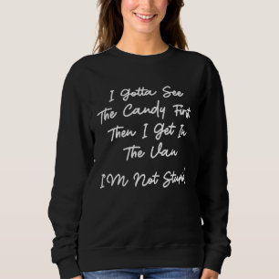 Camiseta humor piada Eu Preciso Ver O Doce Primeiro Não Sou