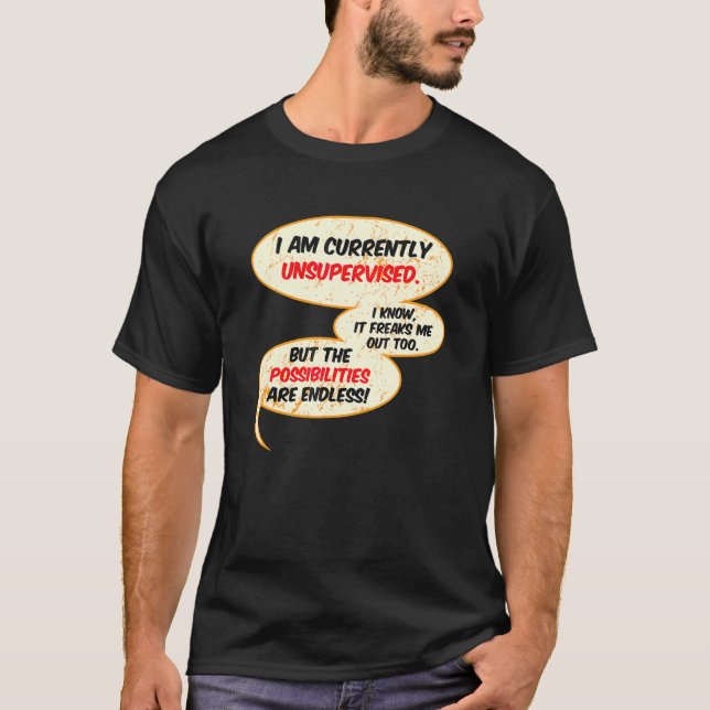 Camiseta Humor Sarcástico Atualmente Sem Supervisão Sarcasm (Frente)