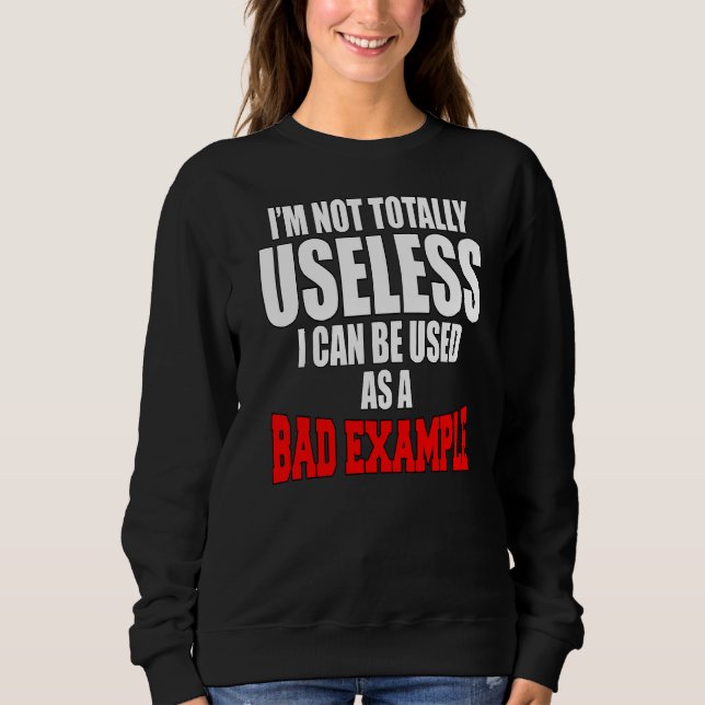 Camiseta Humor Sarcástico Não sou completamente inútil Eu p (Frente)