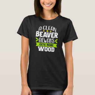 Camiseta Humor Sarcástico Um castor limpo sempre ganha mais