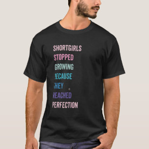 Camiseta Humor Short Girls Parou De Crescer Dizendo